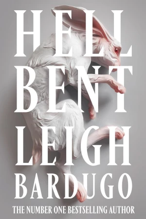 Hell Bent by Leigh Bardugo book cover