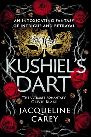 Kushiel's Dart by Jacqueline Carey book cover