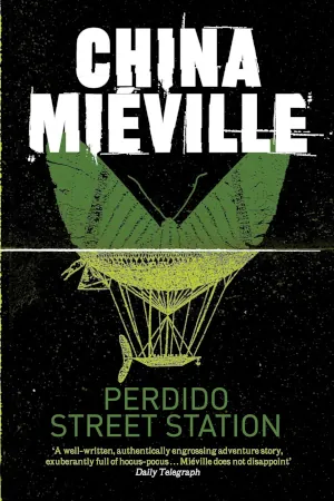 Perdido Street Station by China Mieville book cover