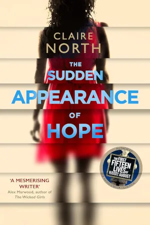 The Sudden Appearance of Hope by Claire North book cover