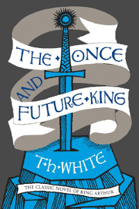 The Once And Future King by TH White book cover